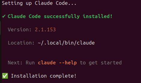 Terminal screenshot showing Claude Code successfully installed, version 2.1.153, location ~/.local/bin/claude, and installation complete.